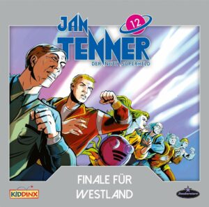 Rezension: "Jan Tenner 12 - Finale für Westland" (inkl. Recap der 2.Staffel) 1
